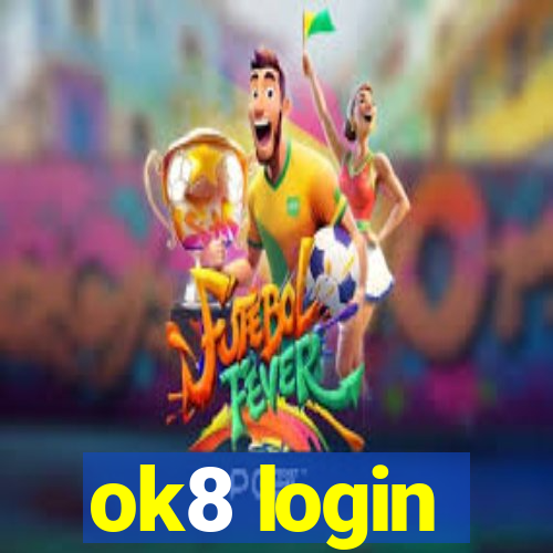 ok8 login